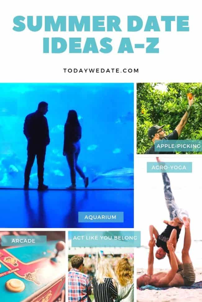 Summer-Date-Ideas-A-to-Z-For-Couples-Todaywedate.com-2 Summer-Date-Ideas-A-to-Z-For-Couples-Todaywedate.com-2